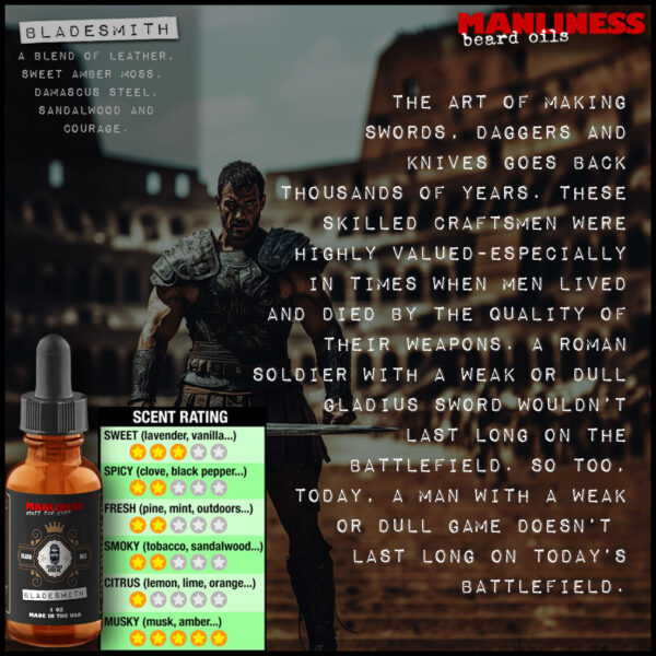 Manliness Beard Oil- Bladesmith scent